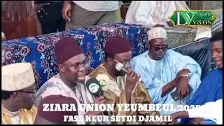 @Ziara_@uNion YEUMBEUL @2025 FASS @keur Séydi Djamil