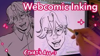 Draw With Me - Real Time Comic Inking w/Commentary (No Background Music)