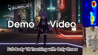 Surplex VR Tracking Shoes Demo Video (Hip/ Waist Movements)