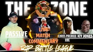 LIVE MATCH COMMENTARY !!! FT PASSIVE, CHRIS PREDDIE OBE + ICY JONES!! THE GZONE RAP BATTLE LEAGUE!!!