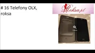 # 16 Telefony OLX, roksa