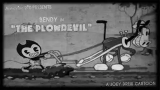 Annoying Pig 538: Bendy in The Plowdevil (feat. Alice Angel)