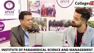 IPSM - Institute Of Paramedical Science & Management | Best Paramedical Courses 🤓| Live Interview 📹