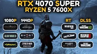 RTX 4070 Super + Ryzen 5 7600x | 1080p, 1440p, Ray Tracing, DLSS 3.7 | Test in 16 Games