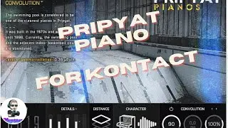 Pripyat Piano's for Kontact, the best detuned piano recorded from a meltdown.