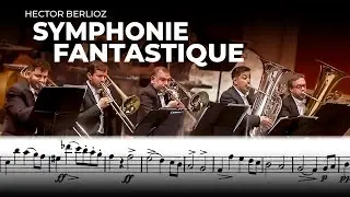 BERLIOZ - SYMPHONIE FANTASTIQUE | Trombone excerpt + Sheet Music