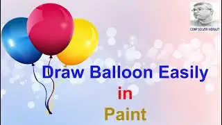 How to Draw Balloon Easily in Paint ? | Balloon Draw in Paint |