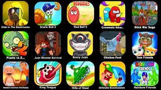 Hide In The Backroom, Snail Bob 3, Ball 5, Crewmate Adventure, Stickwar Saga, Ultimate Bowmasters