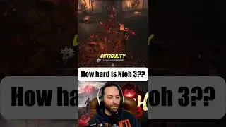 Насколько сложна Nioh 3?