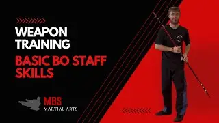 Foundational Bo Staff Skills | Weapon Training