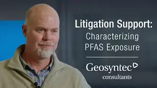 Litigation Support: Characterizing PFAS Exposure | Travis Kline