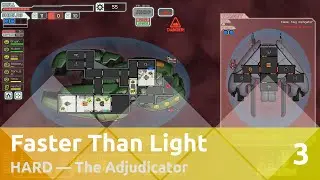 Прохождение FTL на Hard: The Adjudicator (3/6)