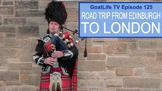 Road Trip From Edinburgh to London