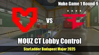 MOUZ CT Lobby Control - Nuke G1R9 | MOUZ | StarLadder Budapest Major 2025 #cs2 #counterstrike2