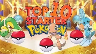 Top 10 Starter Pokemon