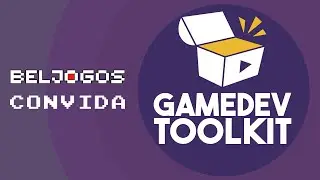 BelJogos Convida GDTK aka @gamedevtoolkit