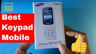 Best Keypad Mobile Phone 2019 || Samsung - SM-B310E Daul Sim