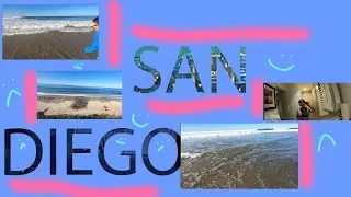 a normal trip to San Diego