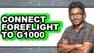 How to Connect ForeFlight to G1000 2025: Easy Guide