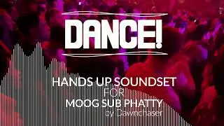 Dance! Hands Up Soundset for Moog Sub Phatty - Hands Up/ Eurodance Patches 2025