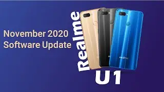 Realme U1 November 2020 Software Update Rollout | Changelog Details 🔥🔥