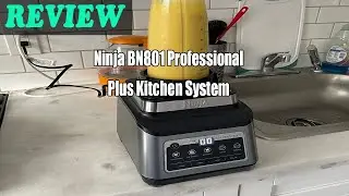 Review Ninja BN801 Professional Plus Kitchen System 2022