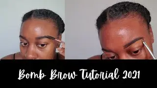 Bomb Brow Tutorial | Easiest Brow Tutorial | 2021 Brows | Military Approved Brows | Military Makeup