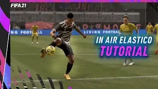 FIFA 21 In Air Elastico Tutorial | Simple & Effective Skill tutorial