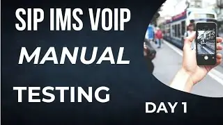 SIP IMS VOIP Manual Testing Part-1