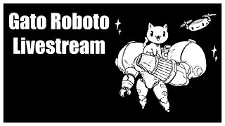Gato Roboto Blind Play Through
