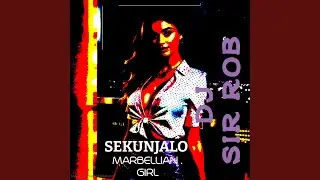 Sekunjalo (Marbellian Girl) (feat. Yanick Maseko)