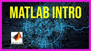 Experiment #1: Introduction to Matlab