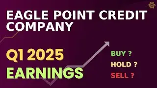 Eagle Point Credit Company Inc. (ECC) Q1 2025 Earnings &ndash; Full Coverage