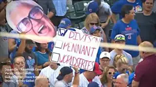 Dream On - Chicago Cubs 2016 World Champions