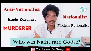 The 3 reasons Naturam Godse gave for killing Mahatma Gandhi | Stimulus for Change