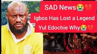 Sad News😭Yul Edochie💔Nigeria And Igbo Have Lost a Hero, Biafras In Tears 
