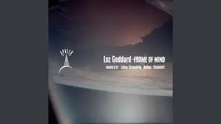Frame of Mind (Addex Remix)