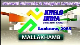 1 Khelo India University Games , Lucknow 2023 | Mallakhamb Indigenous sport and team championship 🏆💥