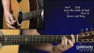 Glorify You Alone // Gateway Worship - Acoustic Guitar