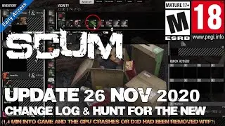 Scum (Update 26 Nov 2020) + Searching for the new Items! (DX12 = GPU Crash WTF?)