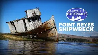 Photographers, tourists flock to the Point Reyes shipwreck | A Bartell's Backroads Pit Stop