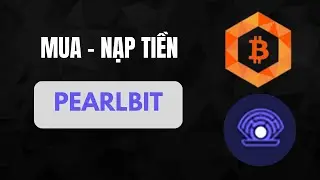 Mua PEARLBIT, nạp PEARLBIT an to&agrave;n nhanh ch&oacute;ng v&agrave; uy t&iacute;n