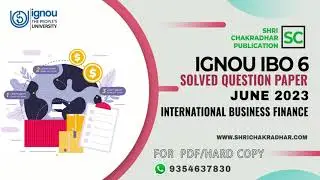 IGNOU IBO 6 Solved Question paper (June 2023) | IBO-006 | IGNOU MCOM | Previous year Question paper