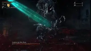 Bloodborne - Ludwig the accursed (Alienware m17 r5)