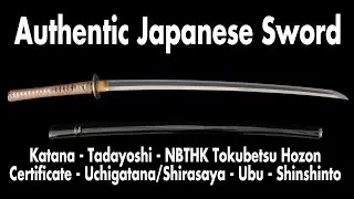 Katana - Tadayoshi - NBTHK Tokubetsu Hozon Certificate - Uchigatana/Shirasaya - Ubu - Shinshinto Era
