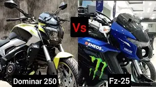 Dominar 250 Vs Fz-25 | Detailed Comparison