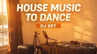 House music to dance / DJ Set / Rolling House Grooves / sunset vibes 