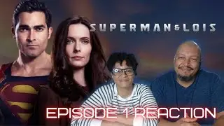 SUPERMAN AND LOIS EPISODE 1 REACTION AND SPOILER REVIEW!!