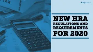 New HRA Regulations and Requirements for 2020