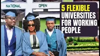 Top 5 Universities in Nigeria for Working Students